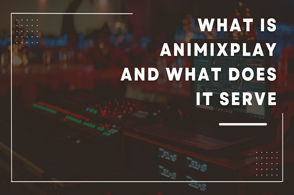 Does AniMix Play Require any Special Hardware or Software Run