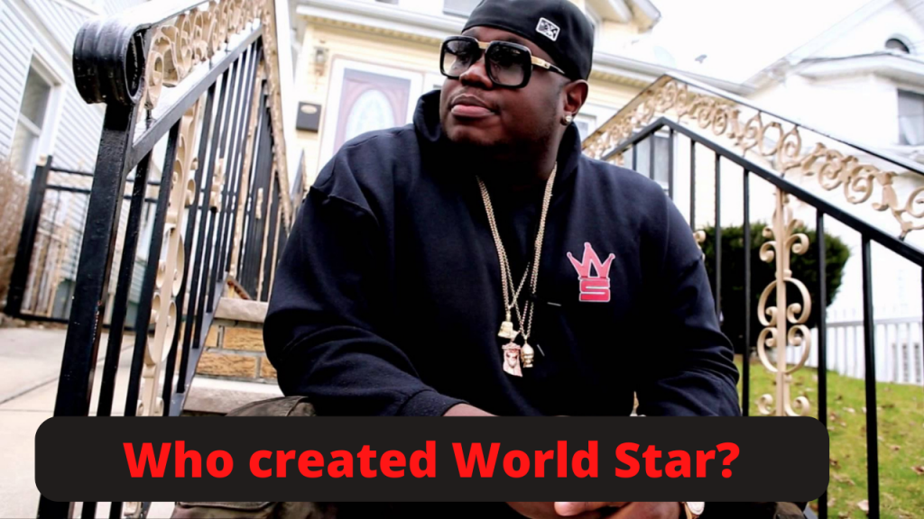 Who created World Star?