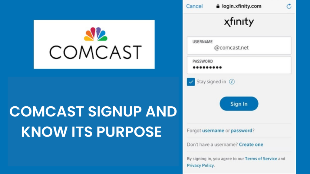 Comcast signup and know its purpose