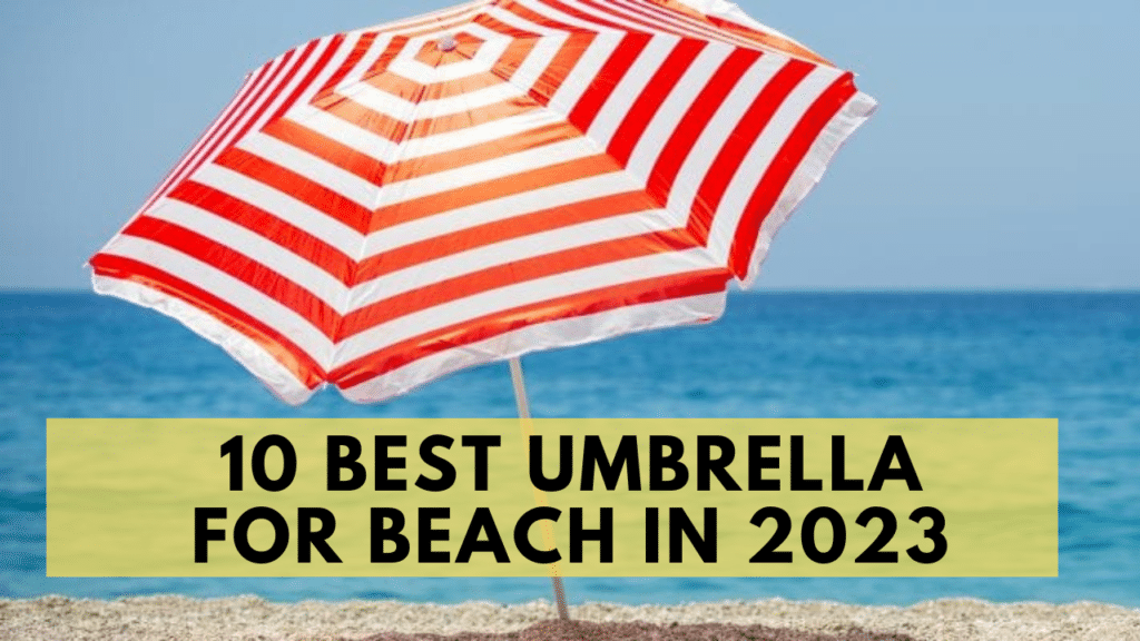 best umbrella for beach, retargetingnews, best beach umbrellas